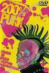 Обложка Фильм 200% Punk. Панки на видео