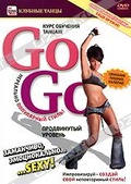 Обложка Фильм Курс обучения танцам Go-Go: Продвинутый уровень
