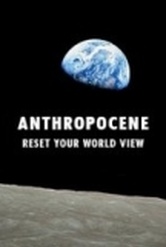 Обложка Фильм Эпоха антропоцена (Antropocene)