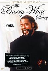 Обложка Фильм The Barry White Story: Let The Music Play