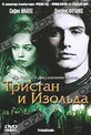 Обложка Фильм Тристан и Изольда (Tristan + isolde / tristan & isolde)