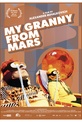 Обложка Фильм Моя бабушка с Марса (My granny from mars)