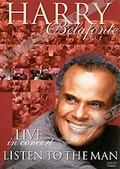 Обложка Фильм Harry Belafonte: Listen To The Man - Live In Concert