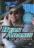 Обложка Фильм Ryan Adams: Live In Jamaica