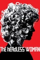 Обложка Фильм Женщина без головы (La mujer sin cabeza)