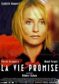 Обложка Фильм Жизнь обетованная (La vie promise (ghost river))