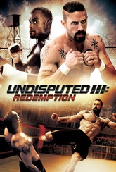 Обложка Фильм Обсуждению не подлежит-3 (Undisputed iii: redemption)
