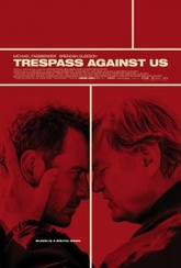 Обложка Фильм Афера по-английски (Trespass against us)
