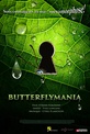 Обложка Фильм Баттерфляймания (Butterfly mania)