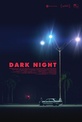 Обложка Фильм Темная ночь (Dark night)