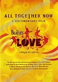 Обложка Фильм The Beatles Love: All Together Now. A Documentary Film