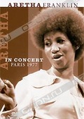 Обложка Фильм Aretha Franklin: In Concert Paris 1977