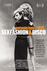 Обложка Фильм 1970: Секс, мода и диско (Antonio lopez 1970: sex fashion & disco)
