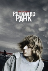 Обложка Фильм Параноид-парк (Paranoid park)