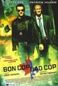 Обложка Фильм Плохой хороший полицейский (Bon cop, bad cop)