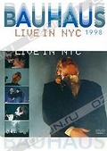 Обложка Фильм Bauhaus: Live In Nyc - 1998