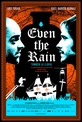 Обложка Фильм Они продают даже дождь (También la lluvia)