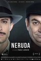 Обложка Фильм Неруда (Neruda)