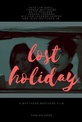 Обложка Фильм Безумные каникулы (Lost holiday)