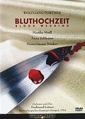 Обложка Фильм Wolfgang Fortner: Bluthochzeit: Blood Wedding
