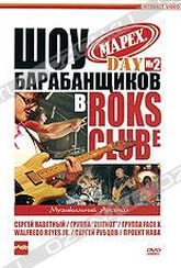 Обложка Фильм Шоу барабанщиков Mapex Day №2 в Rock Clubе