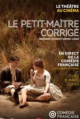 Обложка Фильм Comédie-Française: Исправленный щеголь (Comédie-française: le petit-maître corrigé)