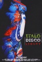 Обложка Фильм Наследие итало-диско (Italo disco)