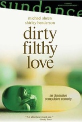 Обложка Фильм Грязная любовь (Dirty filthy love)