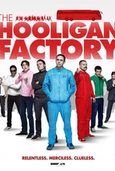 Обложка Фильм Фабрика футбольных хулиганов (Hooligan factory, the)
